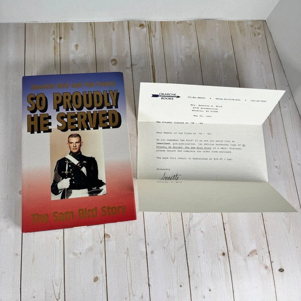So Proudly He Served Signed Annette Bird Tim Prouty 1993 1st Print
